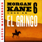 El Gringo av Louis Masterson (Nedlastbar lydbok)