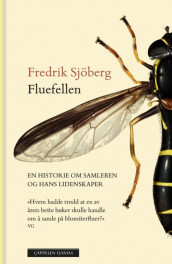Fluefellen av Fredrik Sjöberg (Heftet)