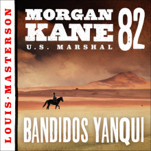 Bandidos Yanqui av Louis Masterson (Nedlastbar lydbok)