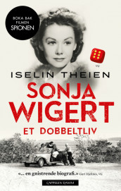 Sonja Wigert av Iselin Theien (Heftet)
