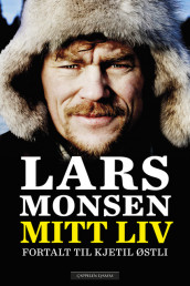 Lars Monsen av Lars Monsen og Kjetil Stensvik Østli (Ebok)