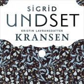 Kransen av Sigrid Undset (Nedlastbar lydbok)