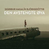 Den avstengte øya av Sigridur Hagalin Bjørnsdottir (Nedlastbar lydbok)