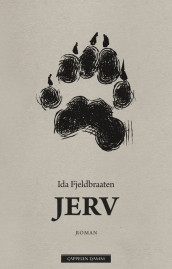 Jerv av Ida Fjeldbraaten (Ebok)