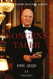 Kongens taler 1991-2020 av Bjørn Magnus Berge (Innbundet)