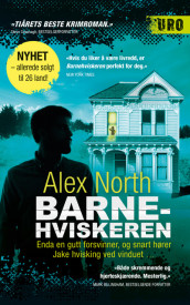 Barnehviskeren av Alex North (Ebok)