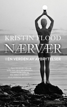 Nærvær av Kristin Flood (Heftet)