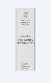 Det godes suverenitet av Iris Murdoch (Heftet)