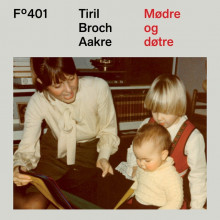 Mødre og døtre av Tiril Broch Aakre (Nedlastbar lydbok)