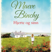 Hjerte og sinn av Maeve Binchy (Nedlastbar lydbok)