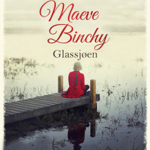 Glassjøen av Maeve Binchy (Nedlastbar lydbok)