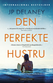 Den perfekte hustru av JP Delaney (Ebok)