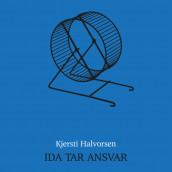 Ida tar ansvar av Kjersti Halvorsen (Nedlastbar lydbok)