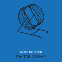 Ida tar ansvar av Kjersti Halvorsen (Nedlastbar lydbok)