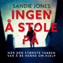 Ingen å stole på av Sandie Jones (Nedlastbar lydbok)