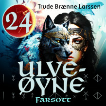 Farsott av Trude Brænne Larssen (Nedlastbar lydbok)