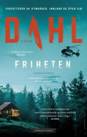 Friheten av Arne Dahl (Ebok)