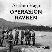 Operasjon ravnen av Arnfinn Haga (Nedlastbar lydbok)