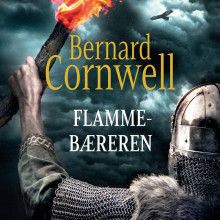 Flammebæreren av Bernard Cornwell (Nedlastbar lydbok)