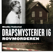 Rovmorderen av Monika N. Yndestad (Nedlastbar lydbok)