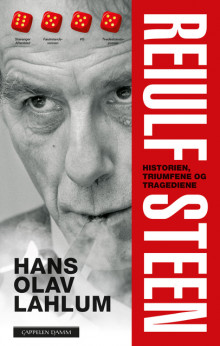 Reiulf Steen av Hans Olav Lahlum (Heftet)