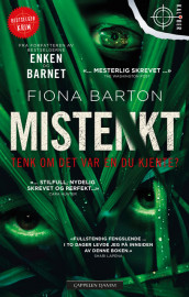 Mistenkt av Fiona Barton (Heftet)