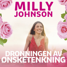 Dronningen av ønsketenkning av Milly Johnson (Nedlastbar lydbok)