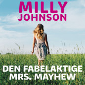 Den fabelaktige Mrs. Mayhew av Milly Johnson (Nedlastbar lydbok)