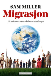 Migrasjon av Sam Miller (Ebok)