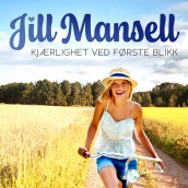 Kjærlighet ved første blikk av Jill Mansell (Nedlastbar lydbok)