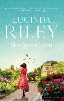 Skyggesøsteren av Lucinda Riley (Heftet)