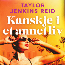 Kanskje i et annet liv av Taylor Jenkins Reid (Nedlastbar lydbok)