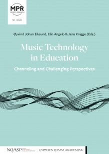 Music technology in education av Øyvind Johan Eiksund, Elin Angelo og Jens Knigge (Ebok)