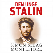 Den unge Stalin av Simon Sebag Montefiore (Nedlastbar lydbok)