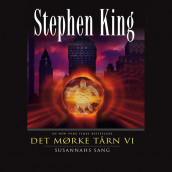 Det mørke tårn VI: Susannahs sang av Stephen King (Nedlastbar lydbok)