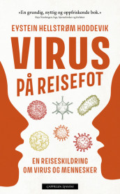 Virus på reisefot av Eystein Hellstrøm Hoddevik (Ebok)