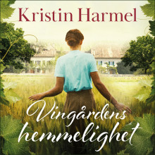 Vingårdens hemmelighet av Kristin Harmel (Nedlastbar lydbok)