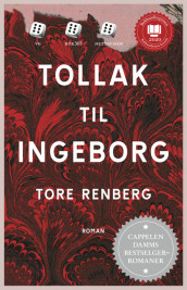 Tollak til Ingeborg av Tore Renberg (Heftet)