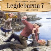 Lånt fremtid av Trude Brænne Larssen (Nedlastbar lydbok)