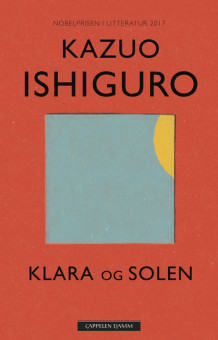 Klara og Solen av Kazuo Ishiguro (Ebok)