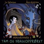 Tam og drageopprøret av Jo Salmson (Nedlastbar lydbok)