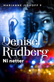 Ni netter av Denise Rudberg (Ebok)