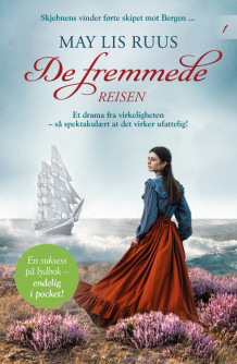 De fremmede 1 av May Lis Ruus (Ebok)