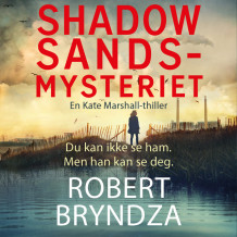 Shadow Sands-mysteriet av Robert Bryndza (Nedlastbar lydbok)