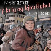 Natt og tåke av Else Berit Kristiansen (Nedlastbar lydbok)