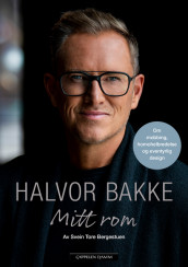 Halvor Bakke: Mitt rom av Svein Tore Bergestuen (Ebok)