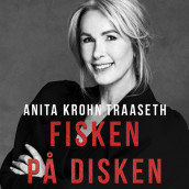 Fisken på disken av Anita Krohn Traaseth (Nedlastbar lydbok)