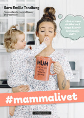 Mammalivet av Sara Emilie Tandberg (Innbundet)