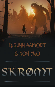 Skrømt av Ingunn Aamodt og Jon Ewo (Ebok)