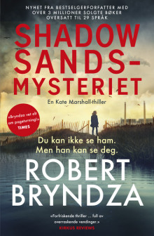 Shadow Sands-mysteriet av Robert Bryndza (Ebok)